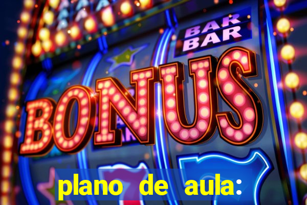 plano de aula: bingo de palavras